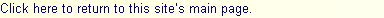Click here to return to this site’s main page.